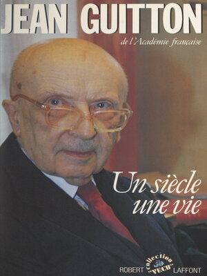 cover image of Un siècle, une vie